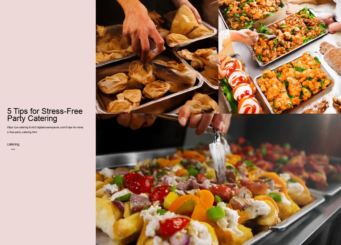 5 Tips for Stress-Free Party Catering