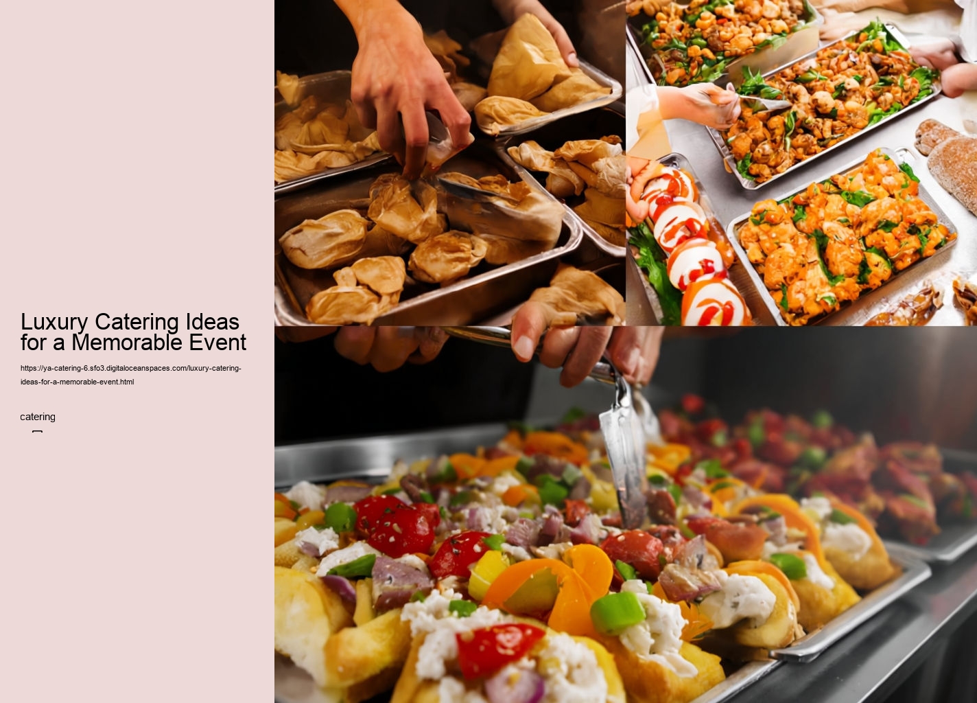 Luxury Catering Ideas for a Memorable Event