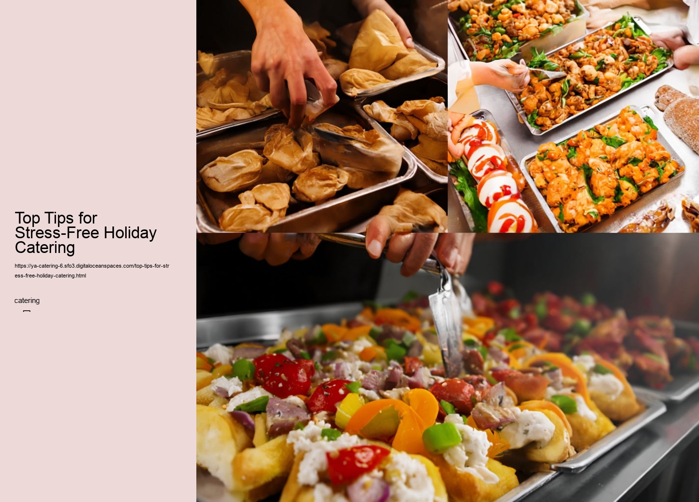 Top Tips for Stress-Free Holiday Catering